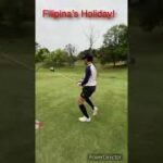 【ゴルフ女子】フィリピーナの休日